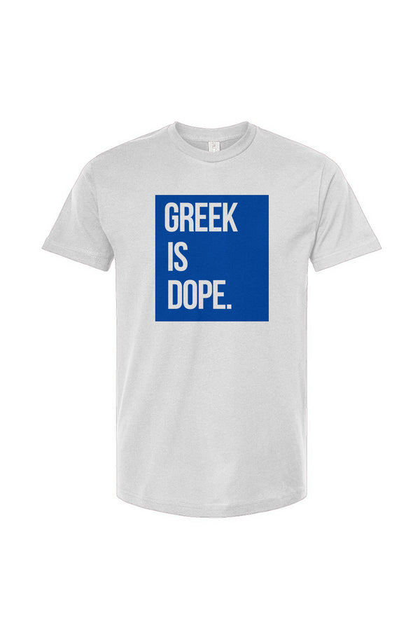 SIGMA GREEK IS DOPE TEE