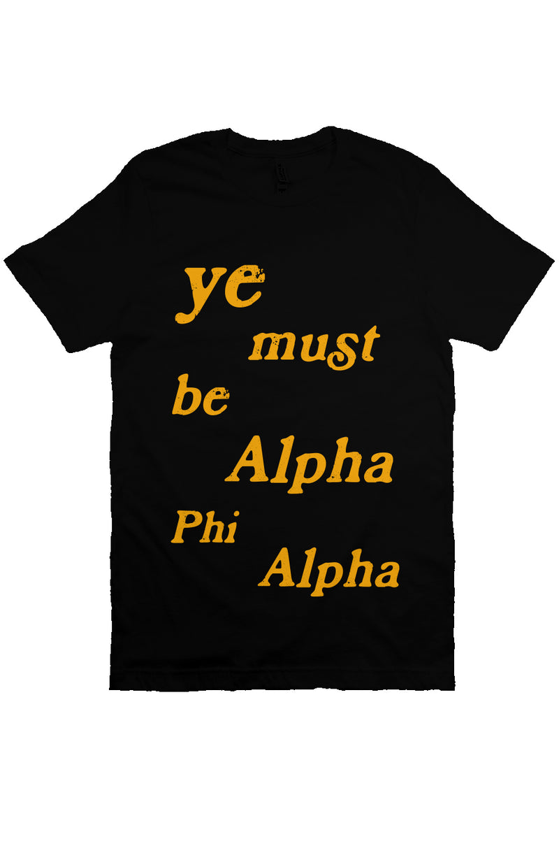 "Ye Must Be" Alpha