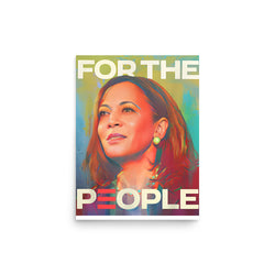 For The People Poster 12x16