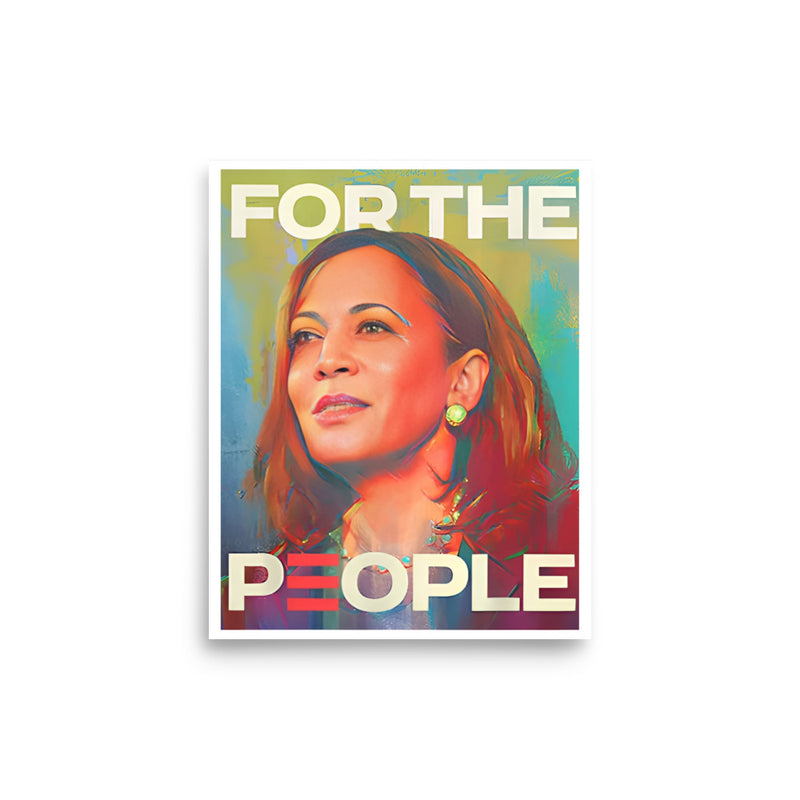 For The People Poster 8x10